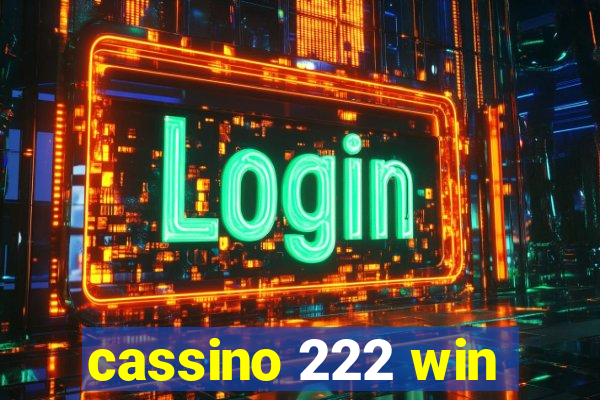 cassino 222 win